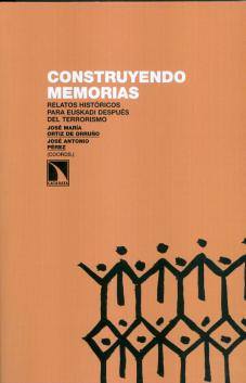 Presentación de ”Construyendo memorias” en Vitoria el jueves 3 de abril