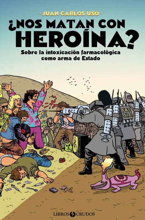 juan-carlos-uso-nos-matan-con-heroina-portada.jpg
